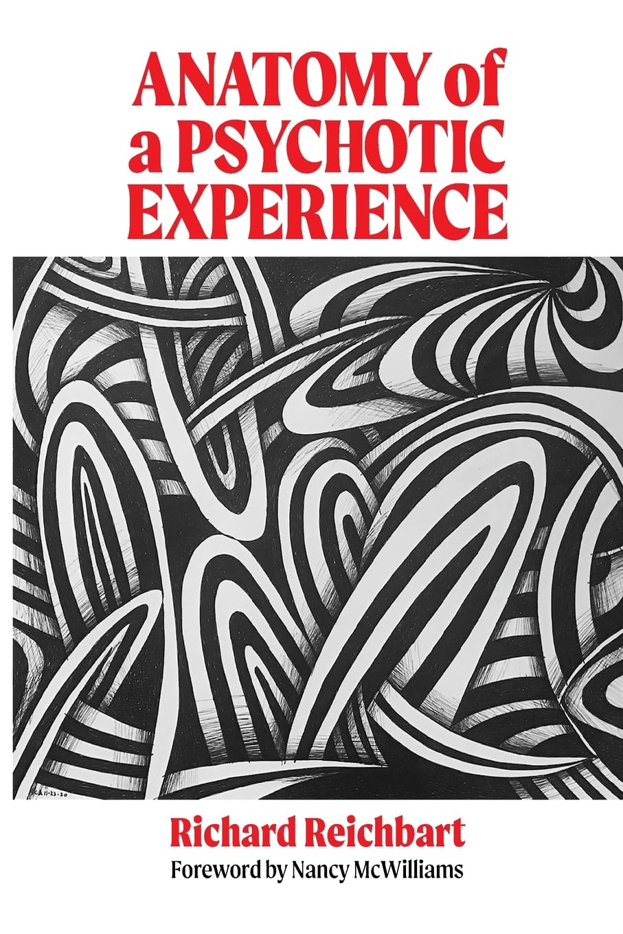 Anatomy of a Psychotic Experience Memories