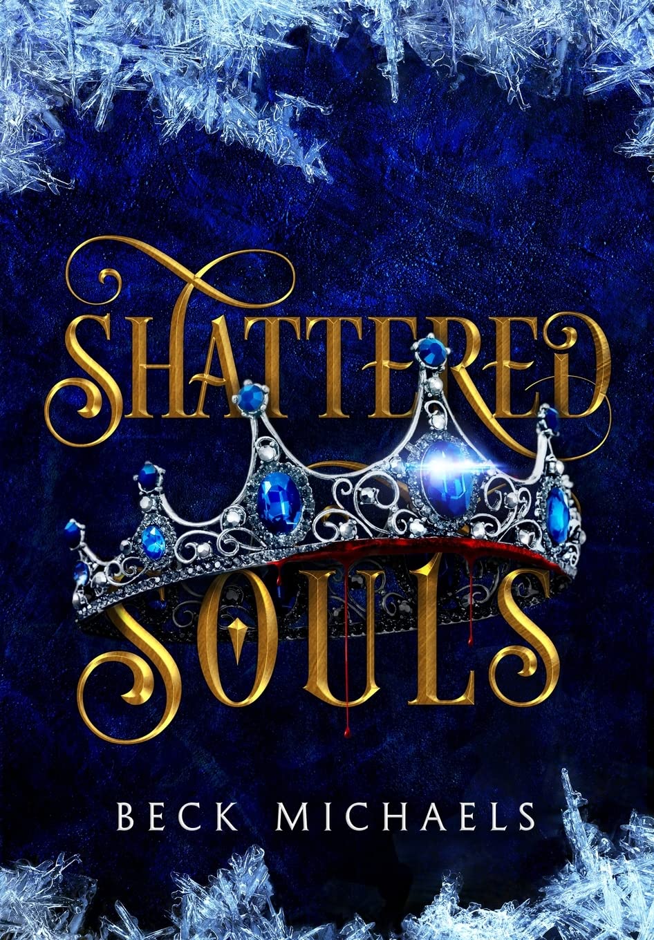 Shattered Souls (Guardians of the Maiden #3) Fantasy & Sci-Fi