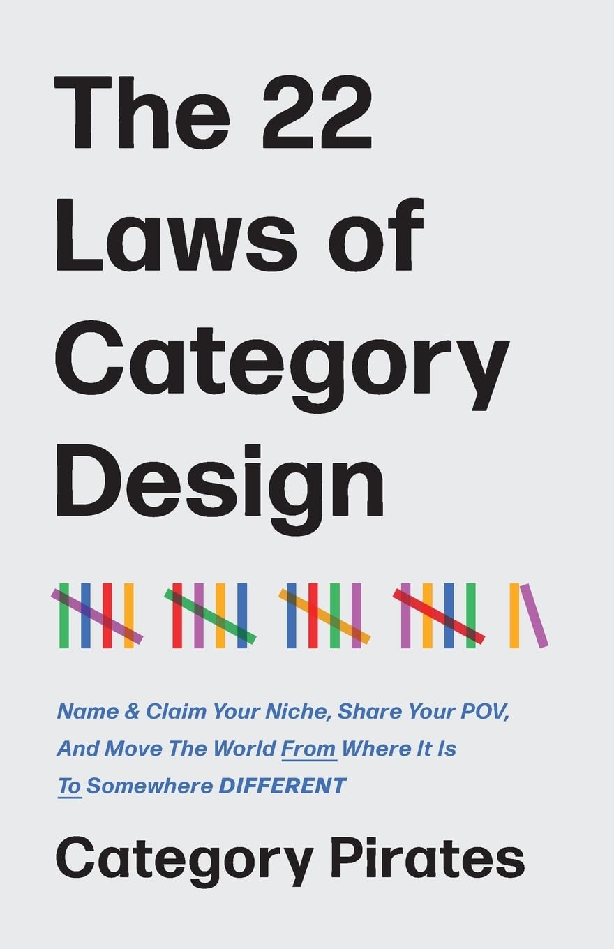The 22 Laws of Category Design Business, Finance & Career