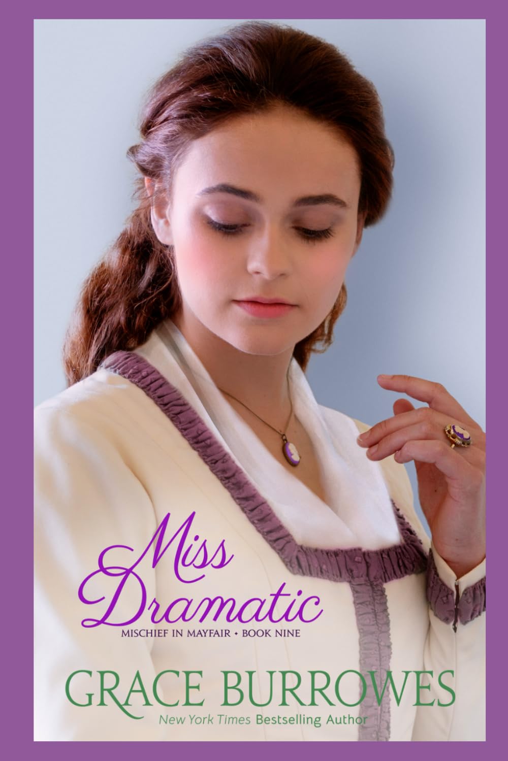 Miss Dramatic: A Regency Romance (Mischief in Mayfair, Band 9) Historical Fiction
