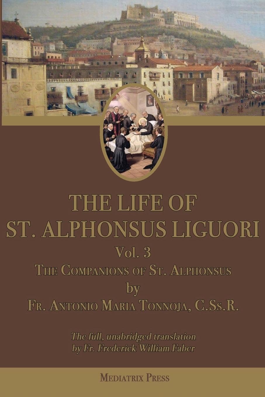 The Life of St. Alphonsus Liguori Politics & Society