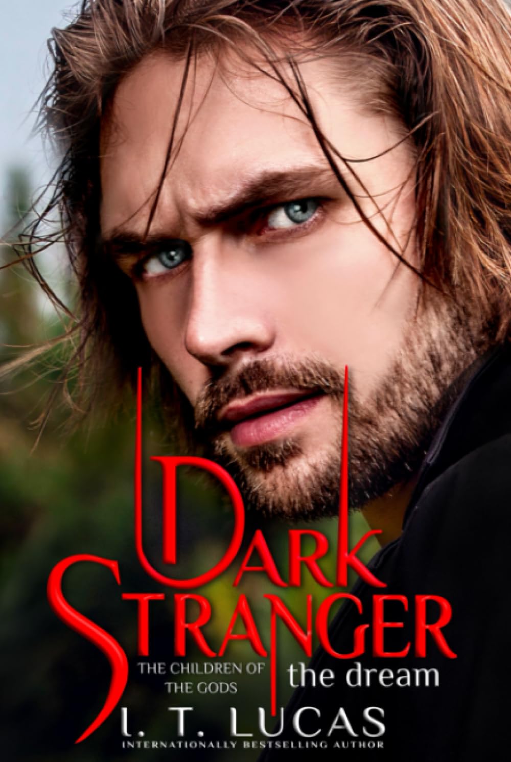 Dark Stranger The Dream (The Children Of The Gods Paranormal Romance, Band 1) Horror & Mystery
