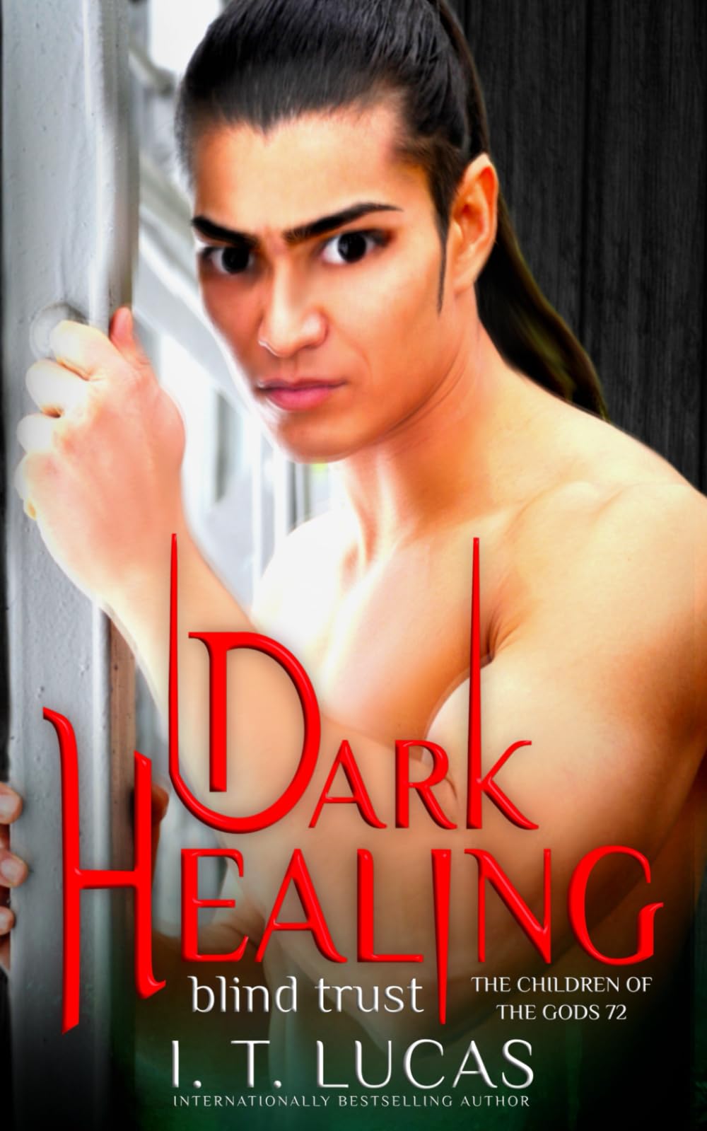 Dark Healing Blind Trust (The Children Of The Gods Paranormal Romance, Band 72) Vampires & Bit-Lit