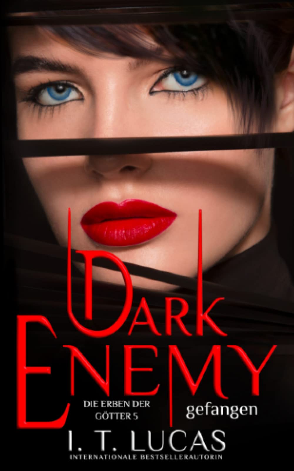 Dark Enemy Gefangen (Die Erben der Götter, Band 5) Vampires & Bit-Lit