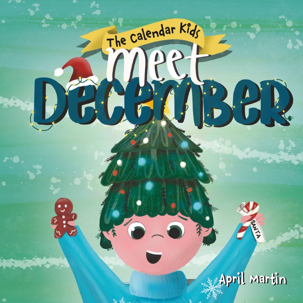 Meet December (The Calendar Kids®, Band 12) Non-fiction