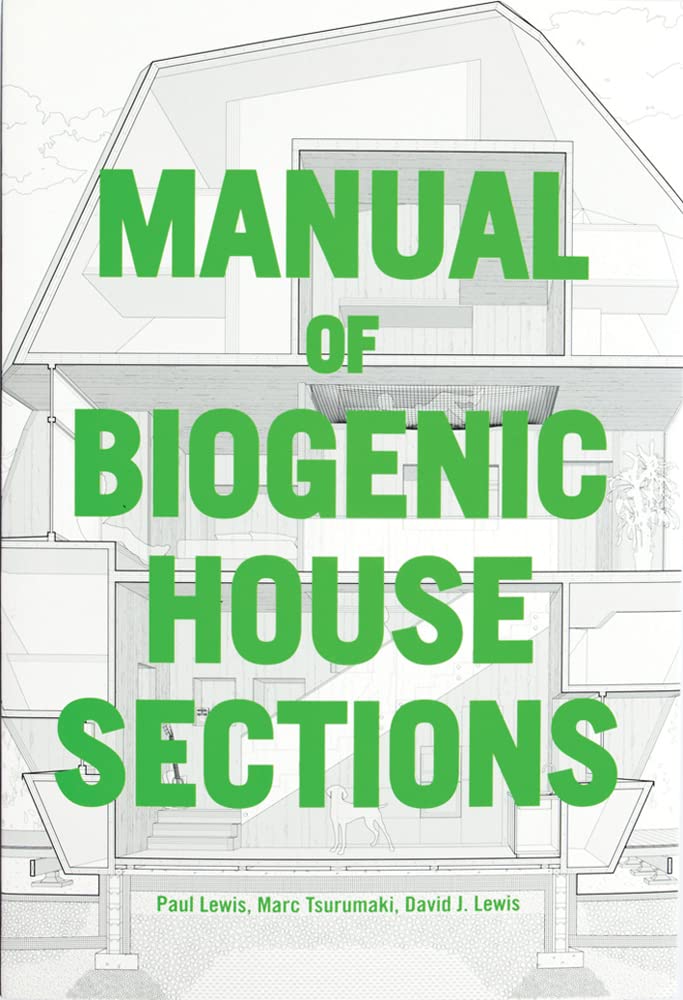 Manual of Biogenic House Sections: Materials and Carbon Business & Technology