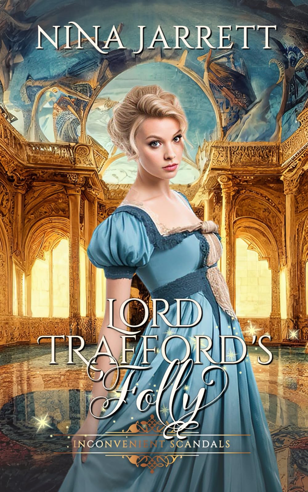Lord Trafford's Folly Historical Fiction