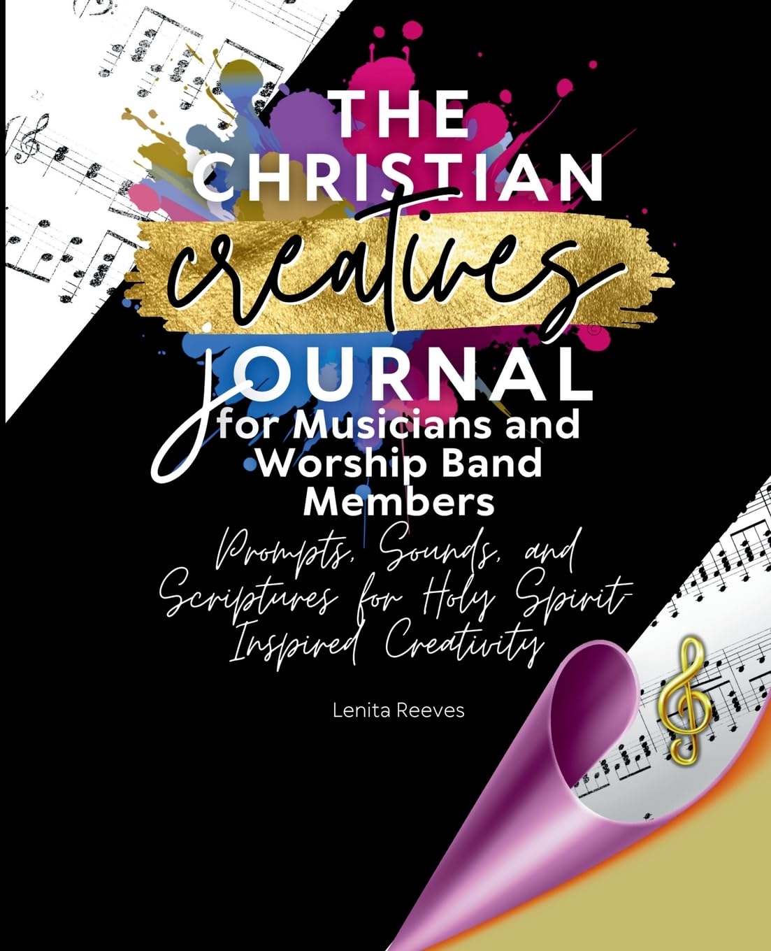 The Christian Creatives Journal for Musicians and Worship Band Members Religion & Esotericism