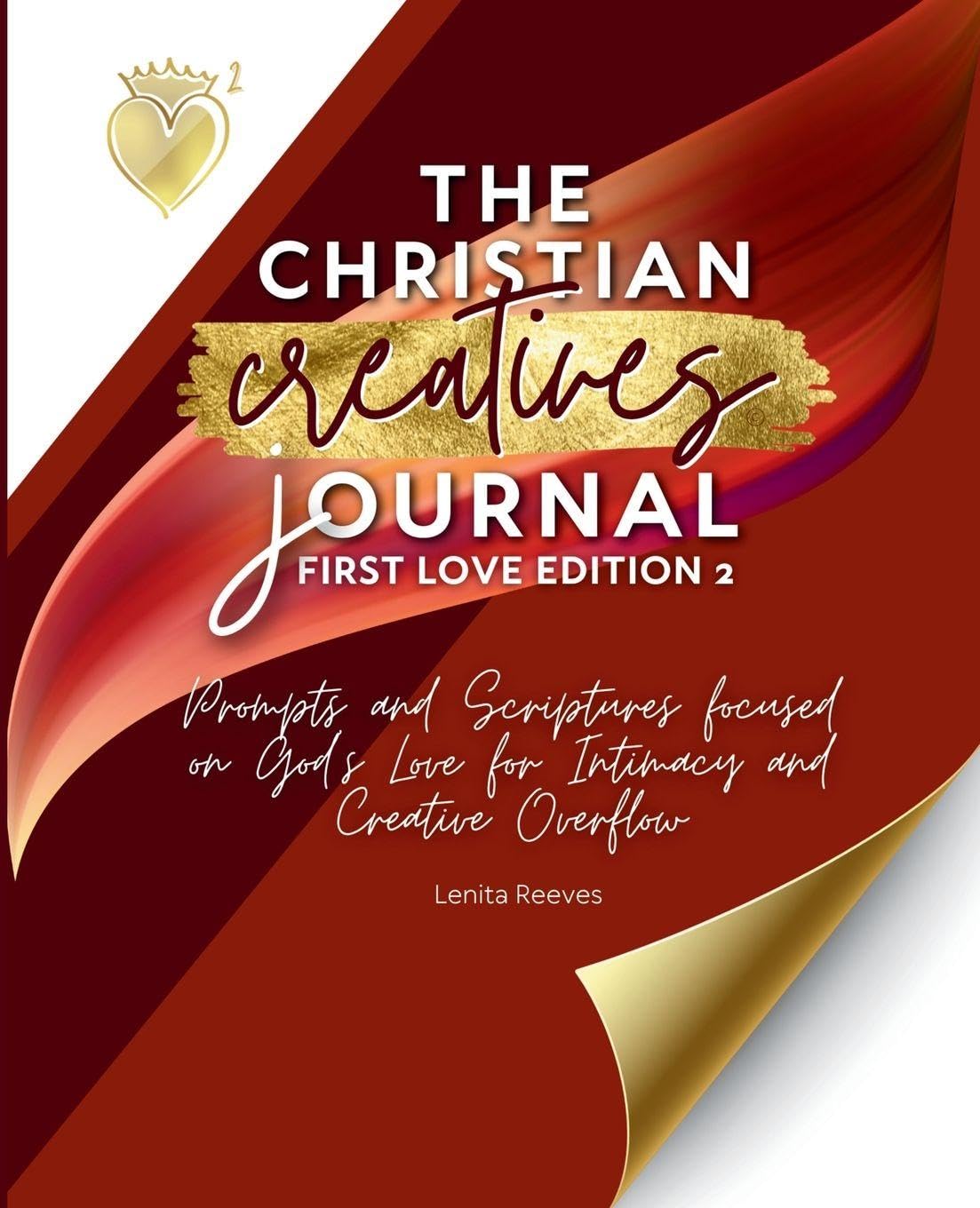 The Christian Creative Journal First Love Edition 2 Religion & Esotericism