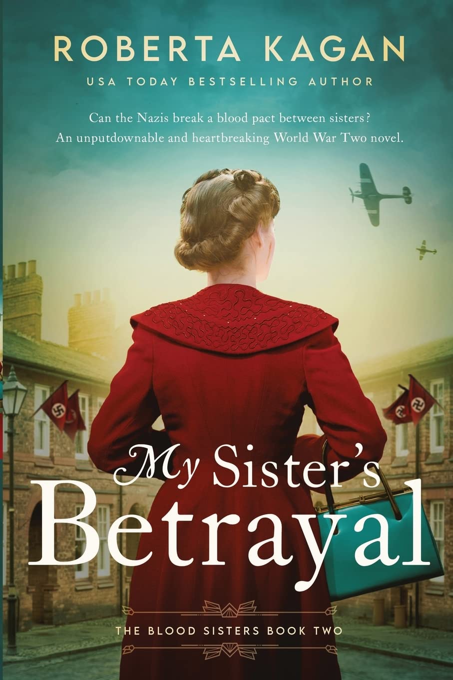 My Sister's Betrayal (The Blood Sisters, Band 2) Action & Adventure