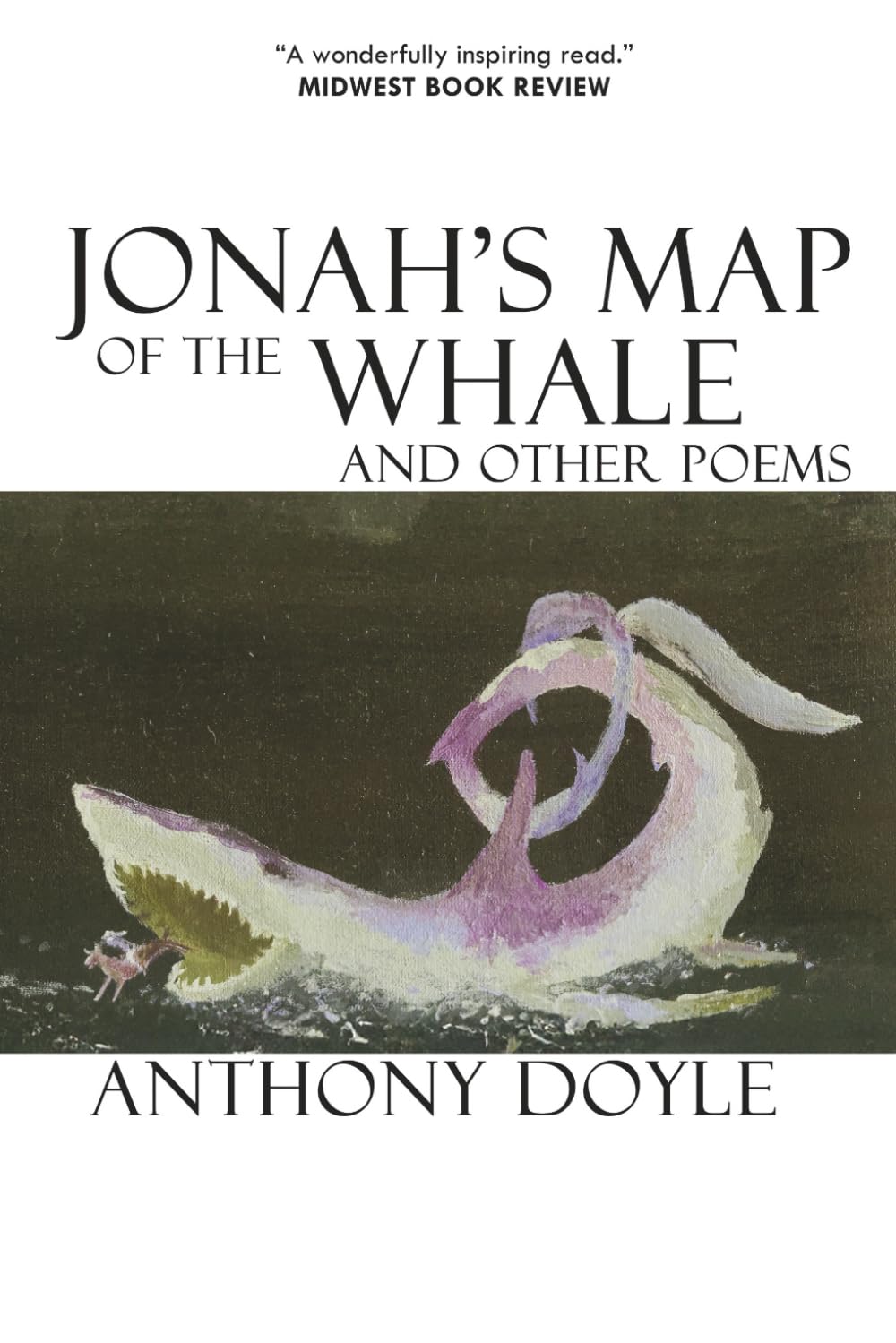 Jonah's Map of the Whale and Other Poems Poetry