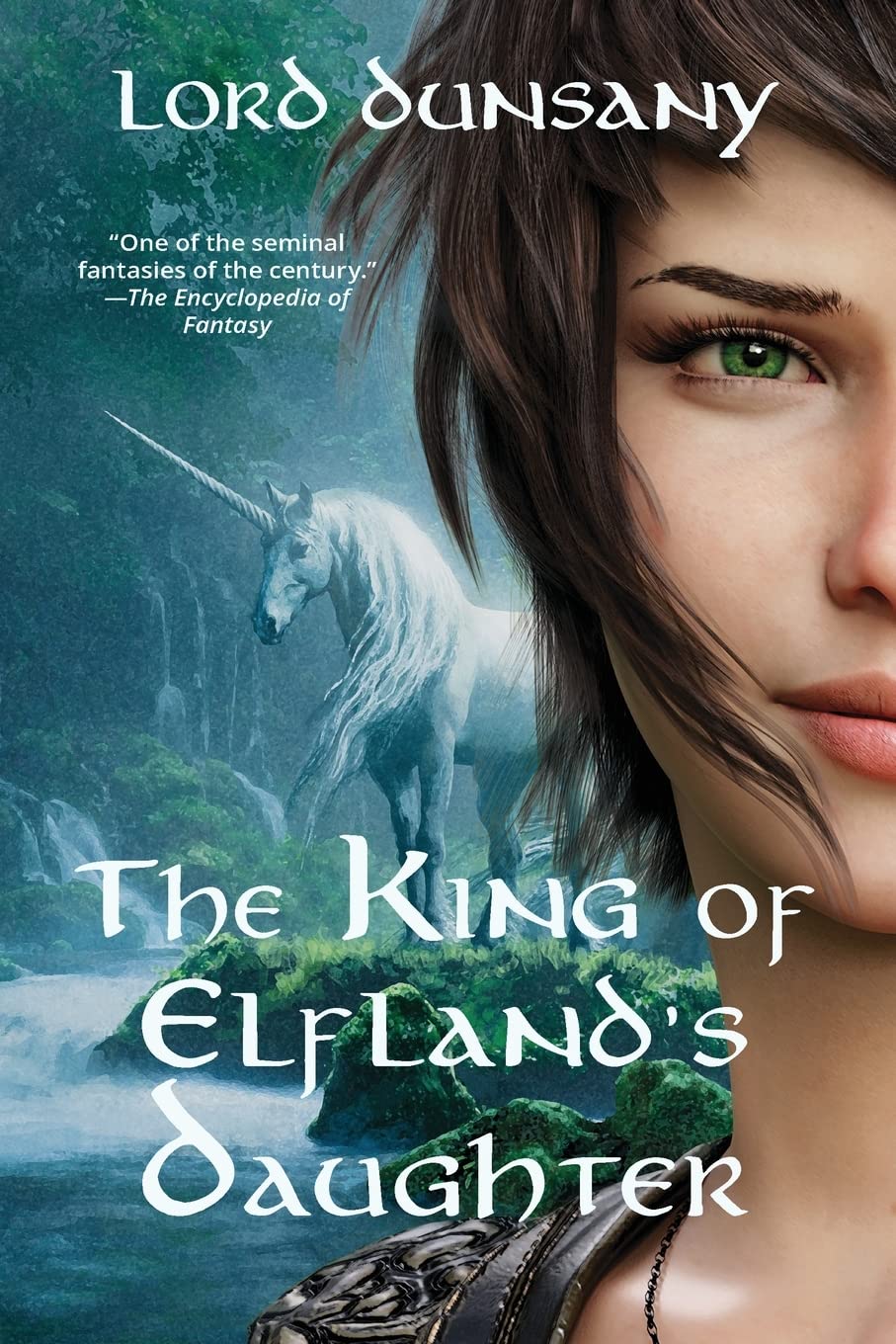 The King of Elfland's Daughter (Warbler Classics Annotated Edition) Contemporary literature