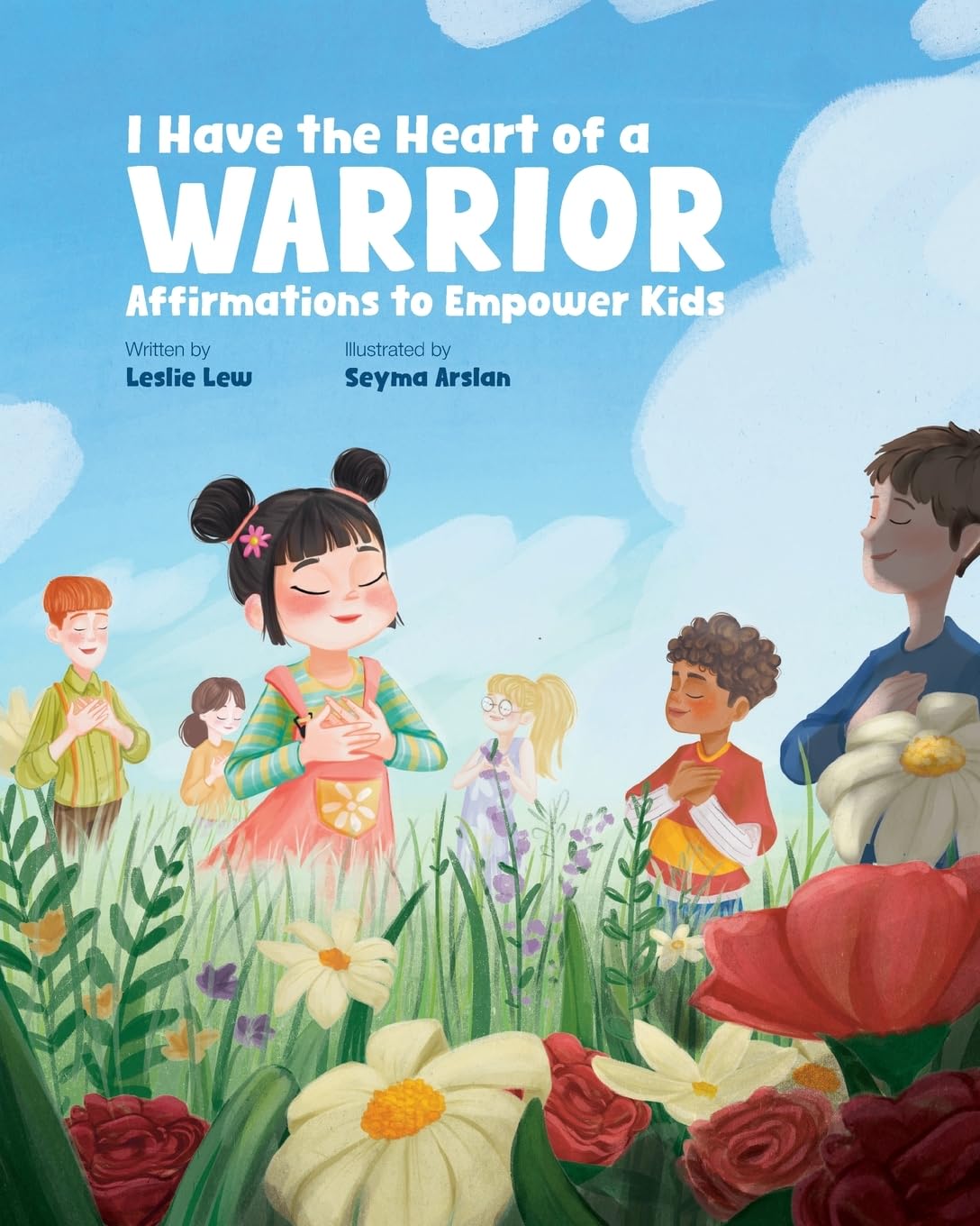 I Have the Heart of a Warrior Parents & Children