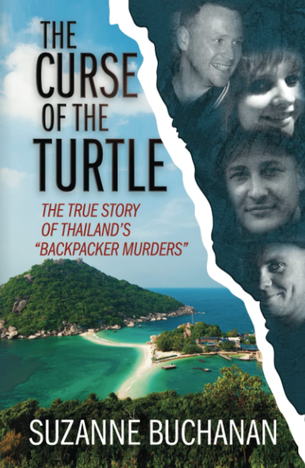 THE CURSE OF THE TURTLE: The True Story Of Thailand's "Backpacker Murders" Politics & Society