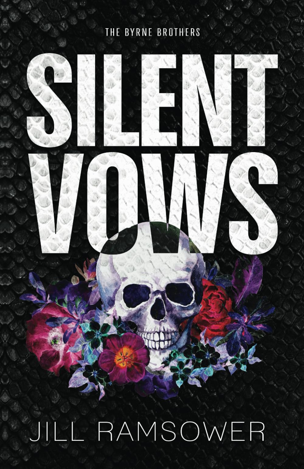 Silent Vows: Special Print Edition (The Byrne Brothers) Politics & History
