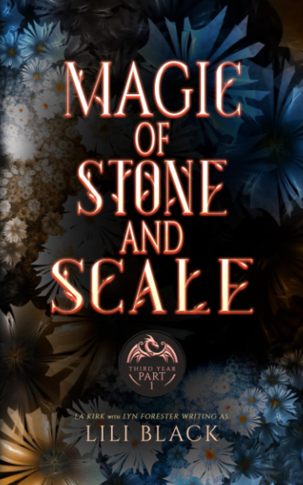 Magic of Stone and Scale: Third Year: Part 1 (Spearwood Academy, Band 9) Fiction