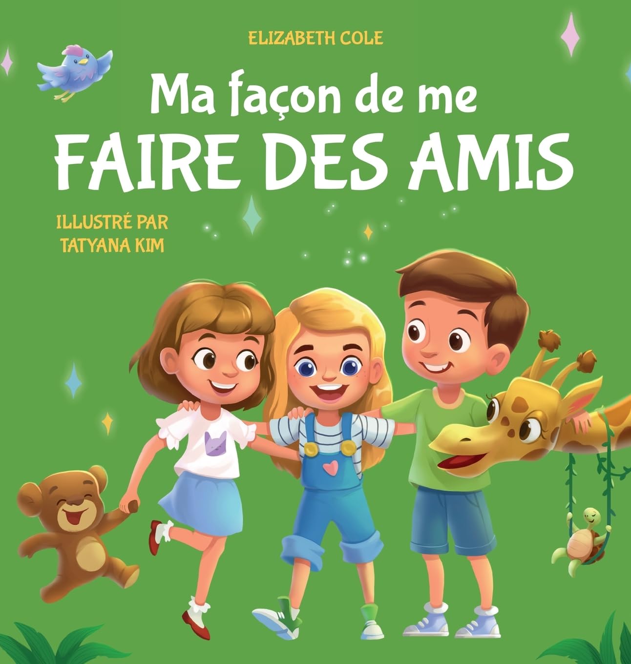 Ma façon de me faire des amis: Un livre pour enfants sur l'amitié, le partage, la gentillesse et les émotions sociales (les sentiments des enfants) book
