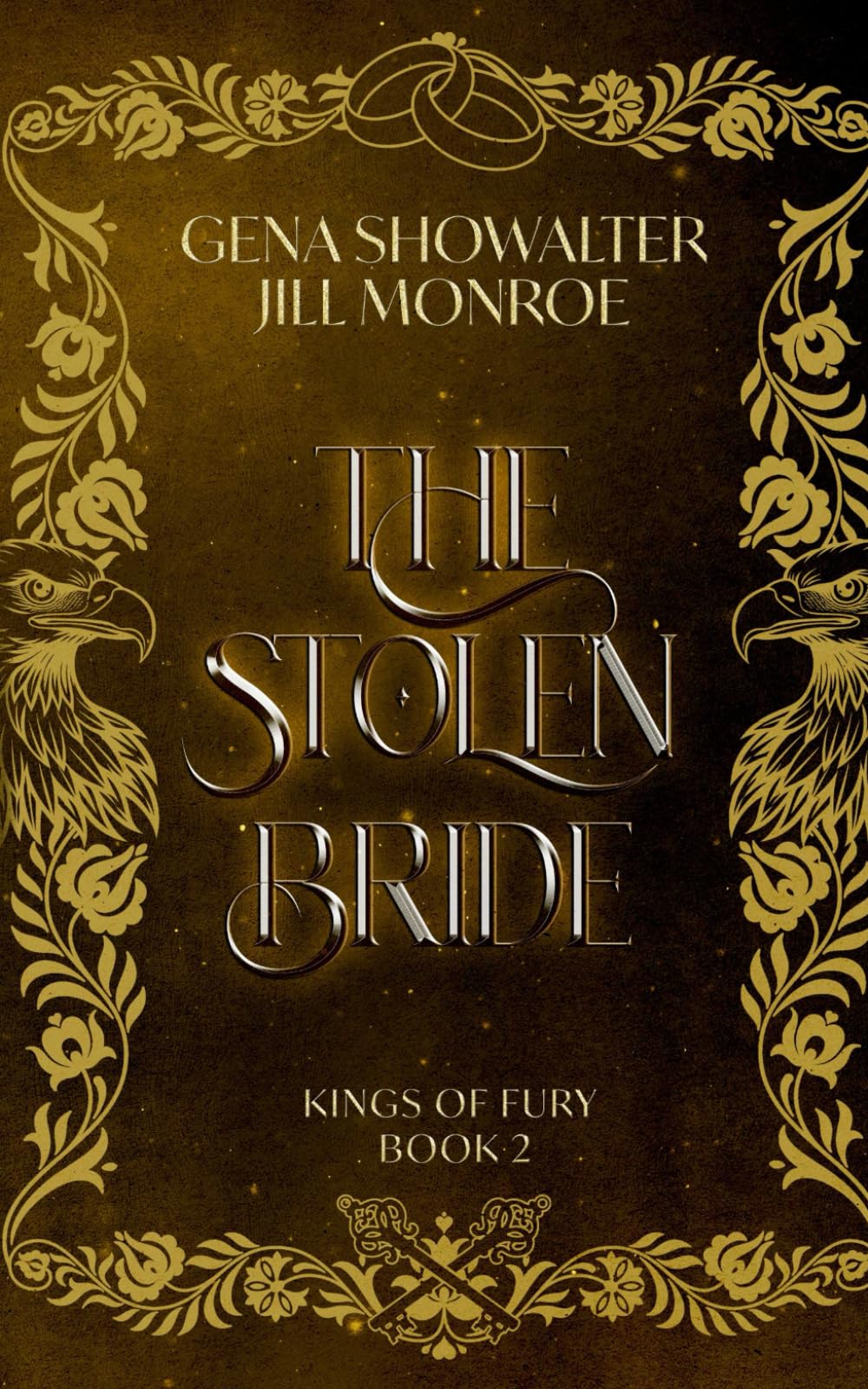 The Stolen Bride: Kings of Fury Contemporary Romance