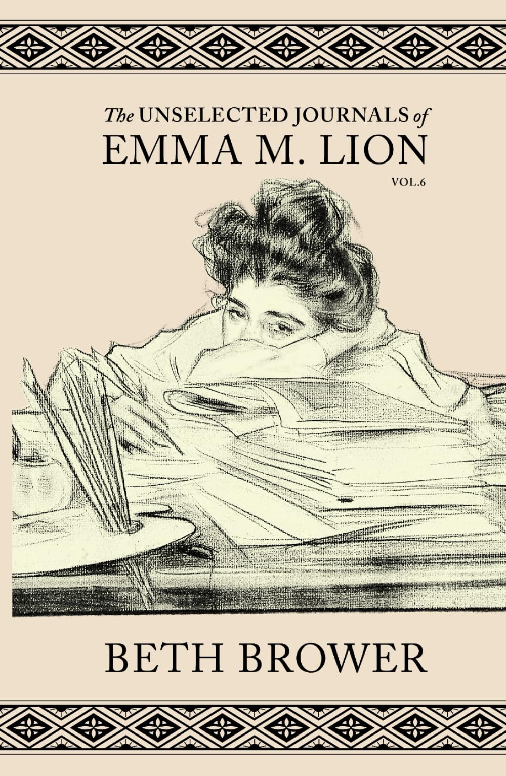 The Unselected Journals of Emma M. Lion: Vol. 6 Humour & Satire