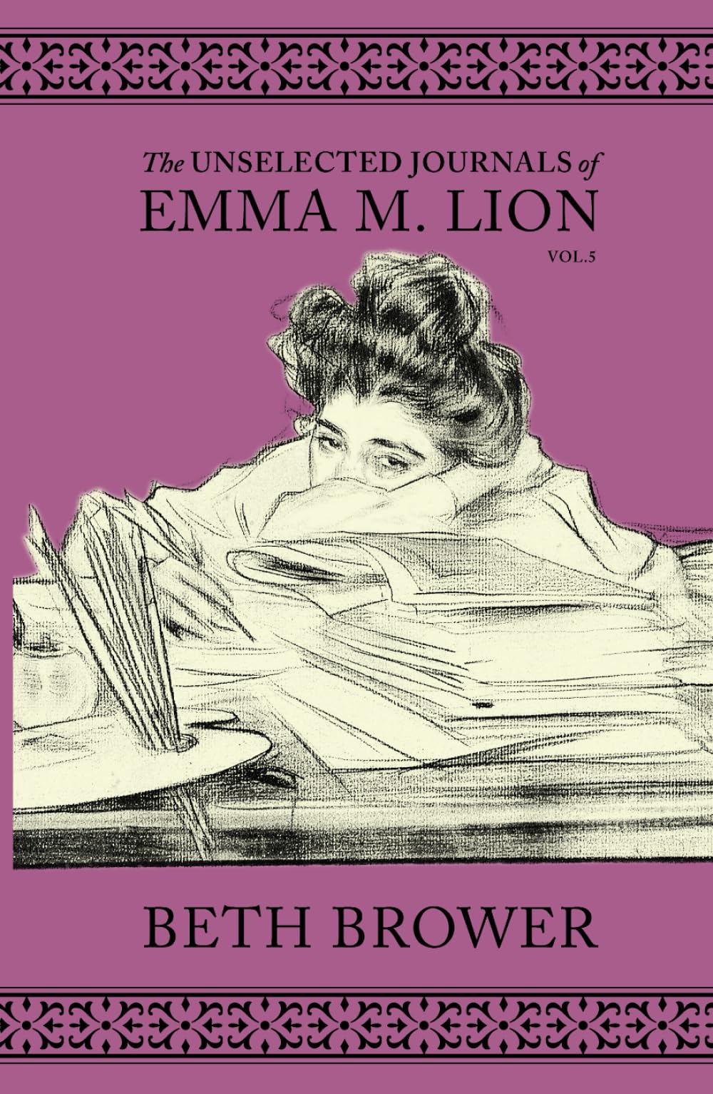 The Unselected Journals of Emma M. Lion: Vol. 5 Humour & Satire