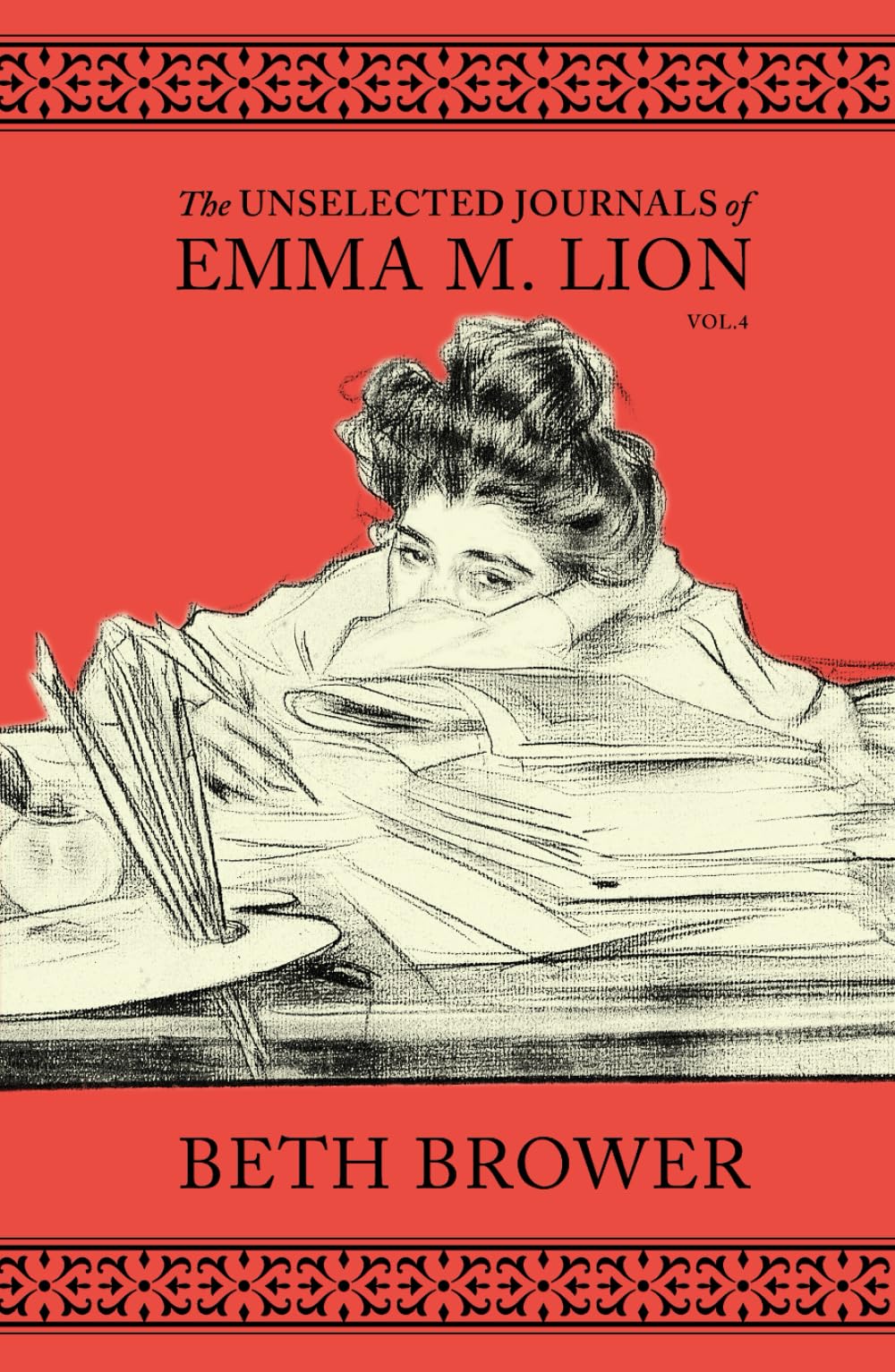The Unselected Journals of Emma M. Lion: Vol. 4 Humour & Satire