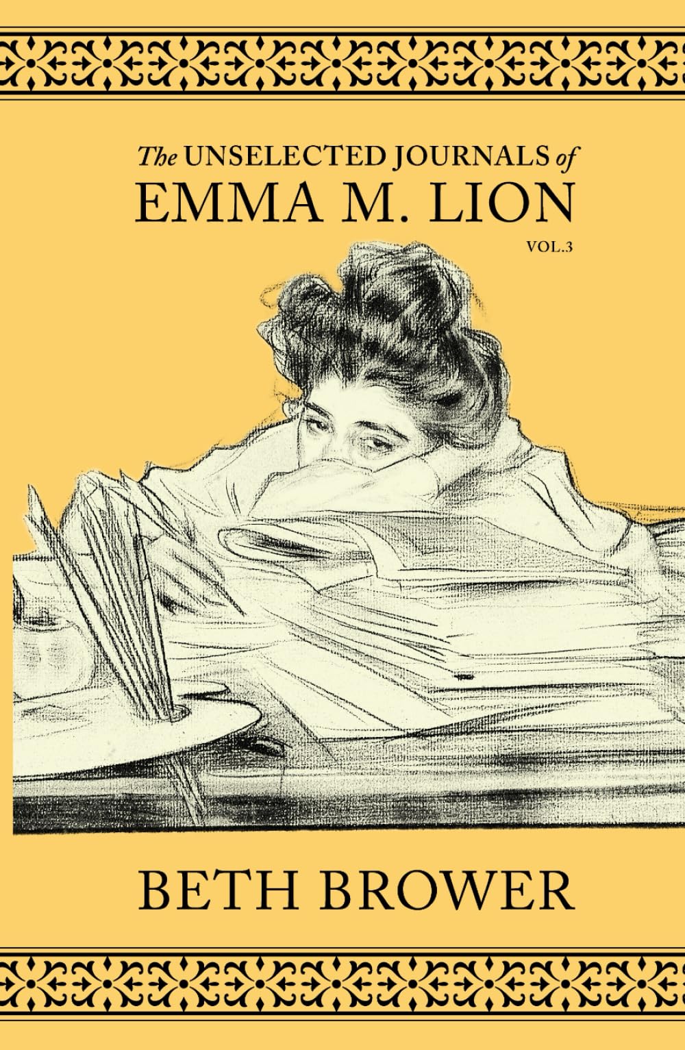 The Unselected Journals of Emma M. Lion: Vol. 3 Humour & Satire