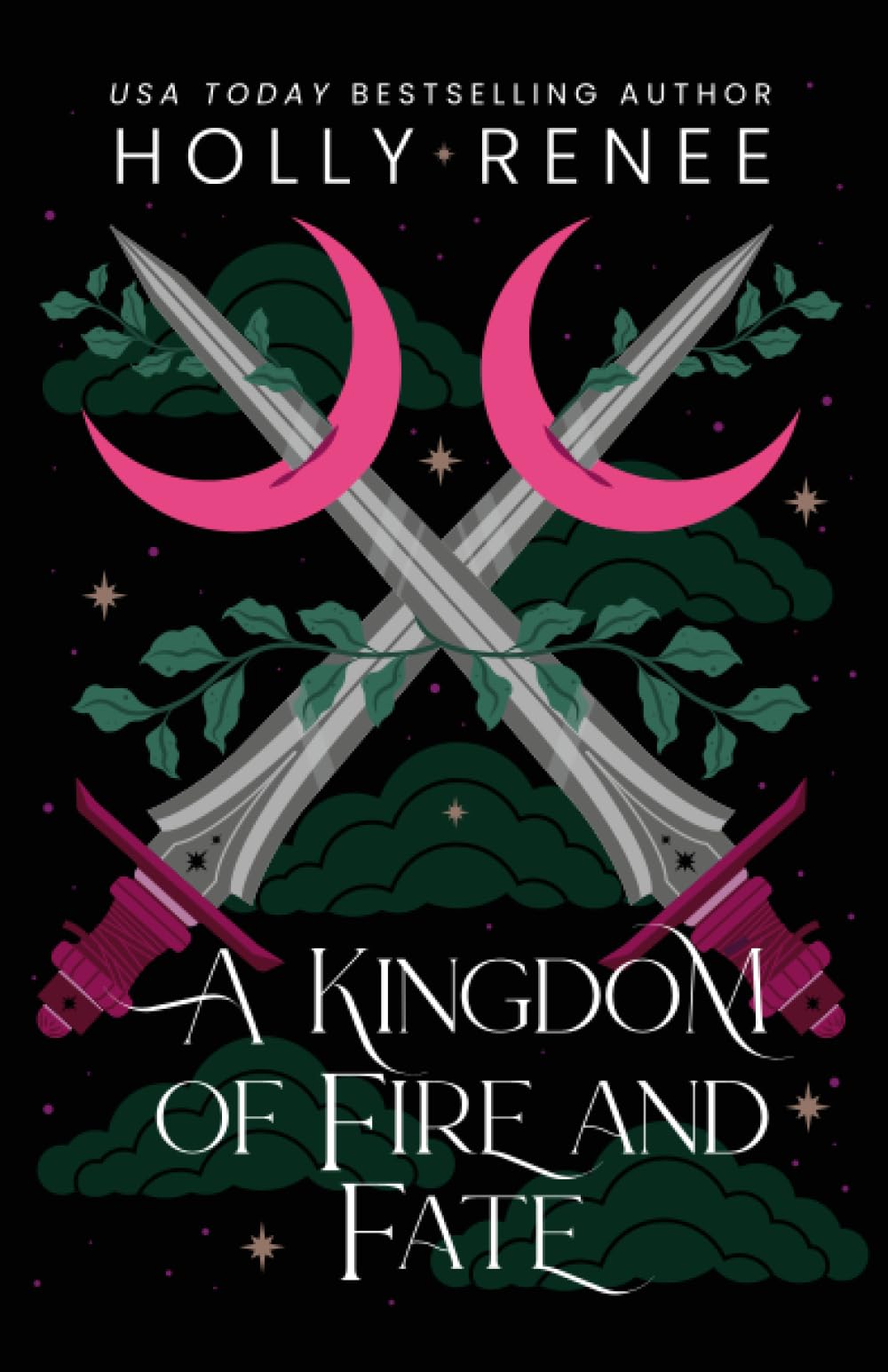 A Kingdom of Fire and Fate (Stars and Shadows, Band 4) Romantic Fantasy