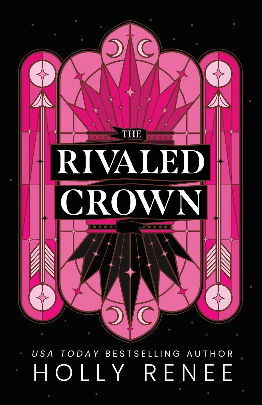 The Rivaled Crown (The Veiled Kingdom Series, Band 3) Contemporary literature