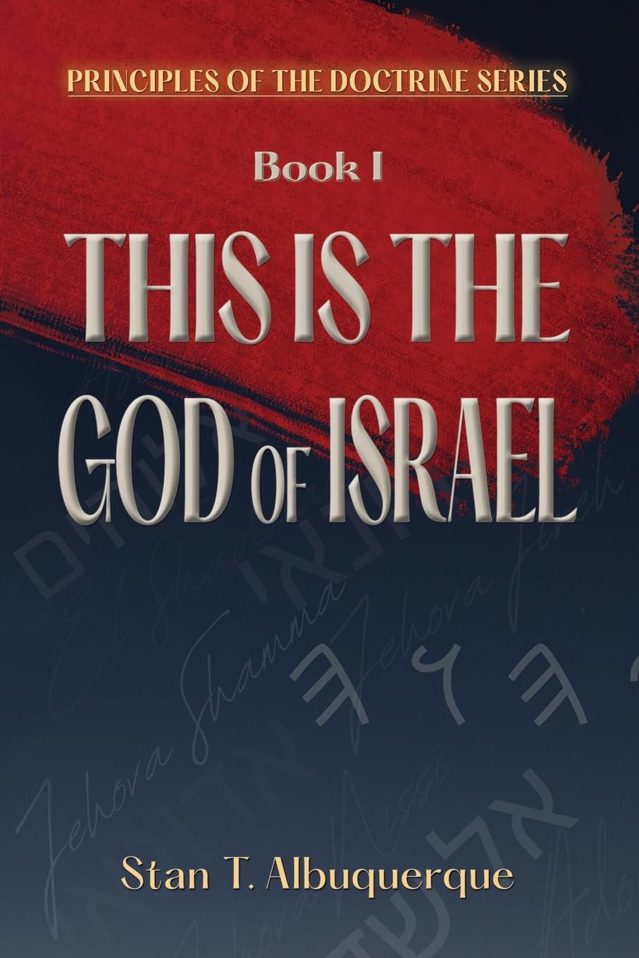 This Is The God Of Israel Religion & Esotericism