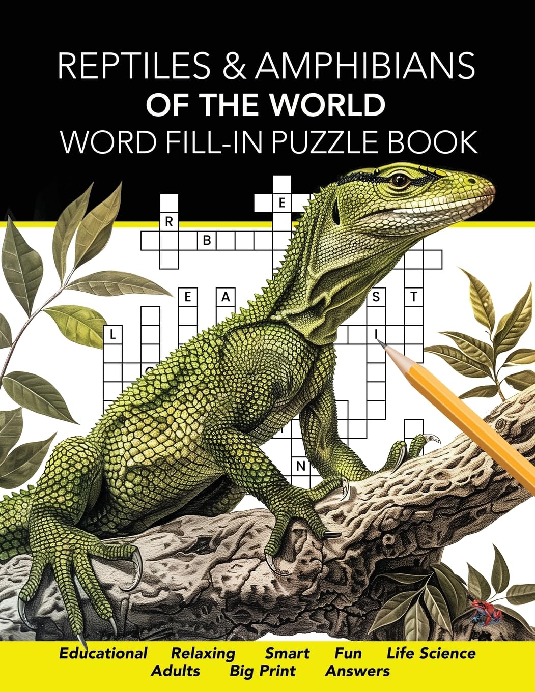Reptiles & Amphibians of the World Word Fill-In Puzzle Book Mathematics