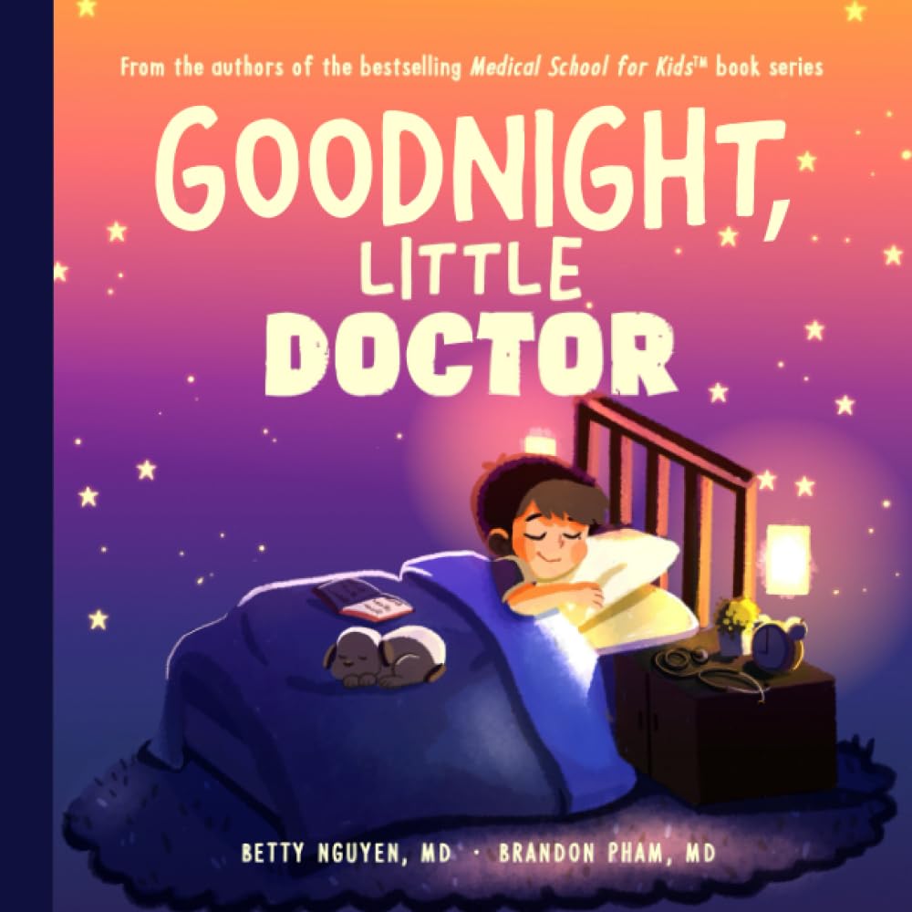 Goodnight, Little Doctor: An Enchanting Bedtime Story About Doctoring (Medical School for Kids) Parents & Children