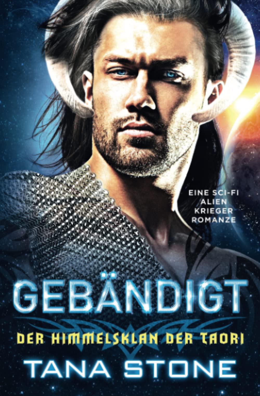 GEBÄNDIGT: Eine Science-Fiction Alien-Krieger-Romanze (Der Himmelsklan der Taori, Band 4) Romantic Fantasy