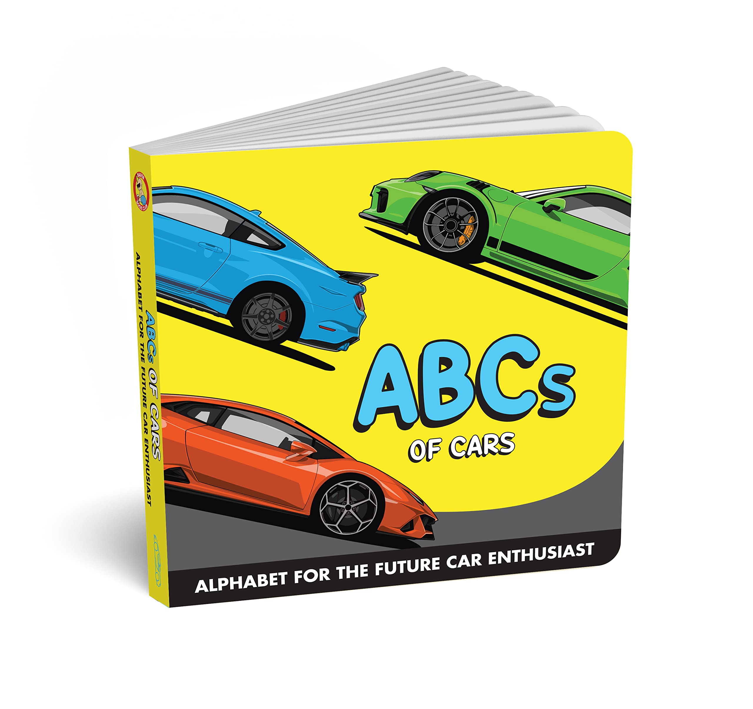 ABCs of Cars: Alphabet for the Future Car Enthusiast - Kids ABC Book for Automobile and Racing Fans, Fun Children's Book & Great Supercar Gift for Parents and Adults By Diaper Book Club Leisure & Fun
