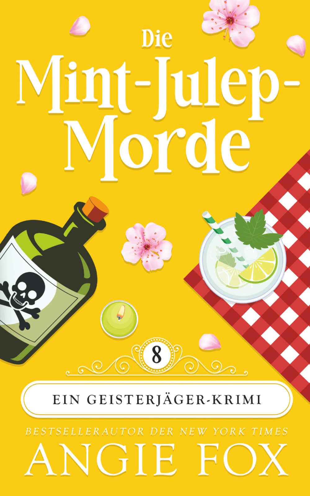 Die Mint-Julep-Morde: Ein Geisterjäger-Krimi 8 Horror & Mystery