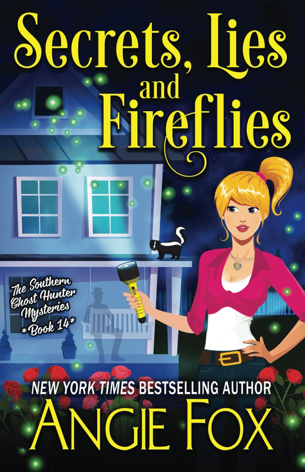 Secrets, Lies and Fireflies (Southern Ghost Hunter Mysteries, Band 14) Detective & CSI