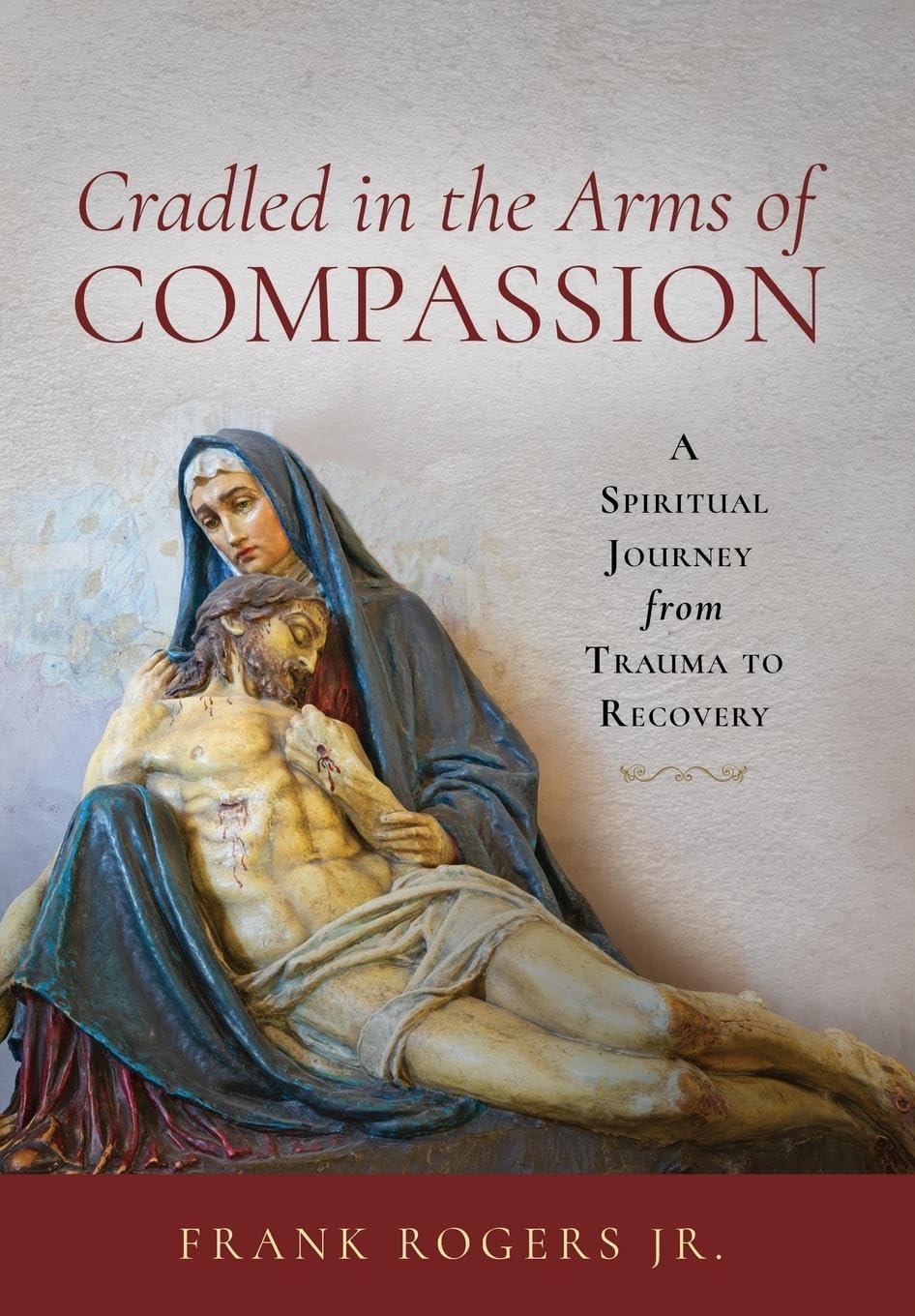Cradled in the Arms of Compassion Medicine
