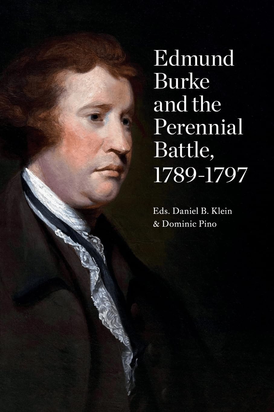 Edmund Burke and the Perennial Battle, 1789-1797 Philosophy