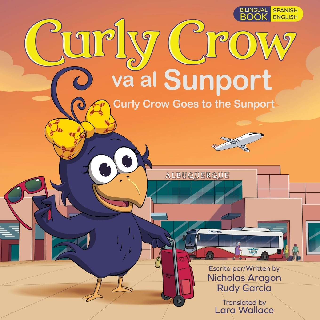Curly Crow Goes to the Sunport / Curly Crow va al Sunport Non-fiction