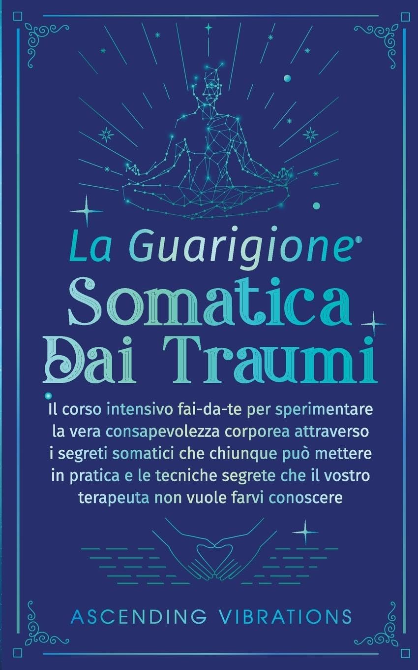 La Guarigione Somatica dai Traumi Computer Science