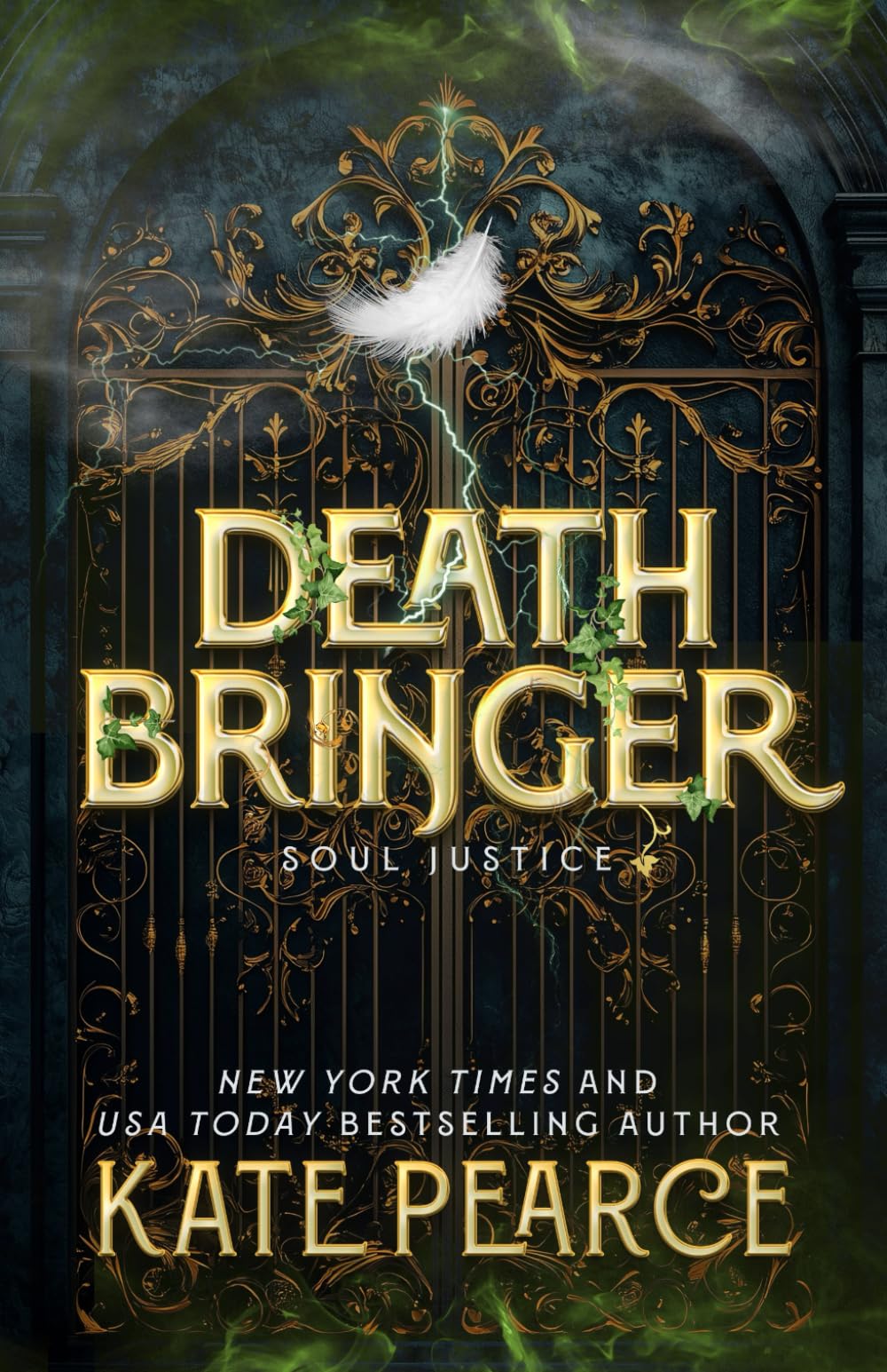 Death Bringer: A paranormal romance (Soul Justice, Band 2) Urban Fantasy