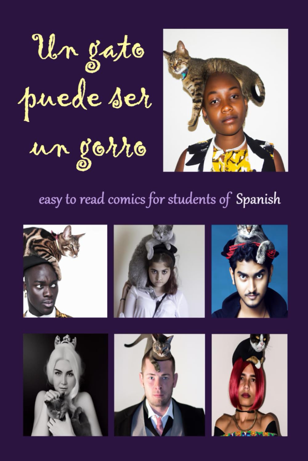 Un gato puede ser un gorro: Easy-to-read comics for students of Spanish Manga