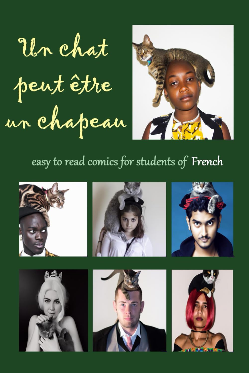 Un Chat peut être un chapeau: Easy-to-read comics for students of French Manga