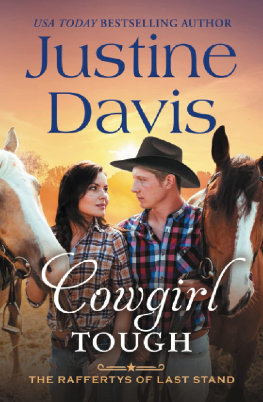 Cowgirl Tough (The Raffertys of Last Stand, Band 4) Contemporary Romance
