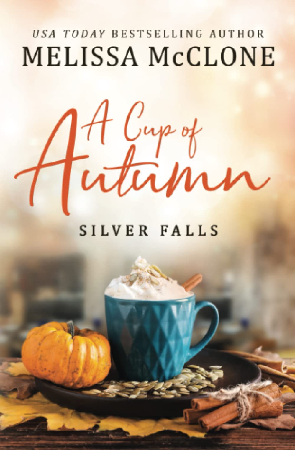 A Cup of Autumn (Silver Falls, Band 3) Contemporary literature