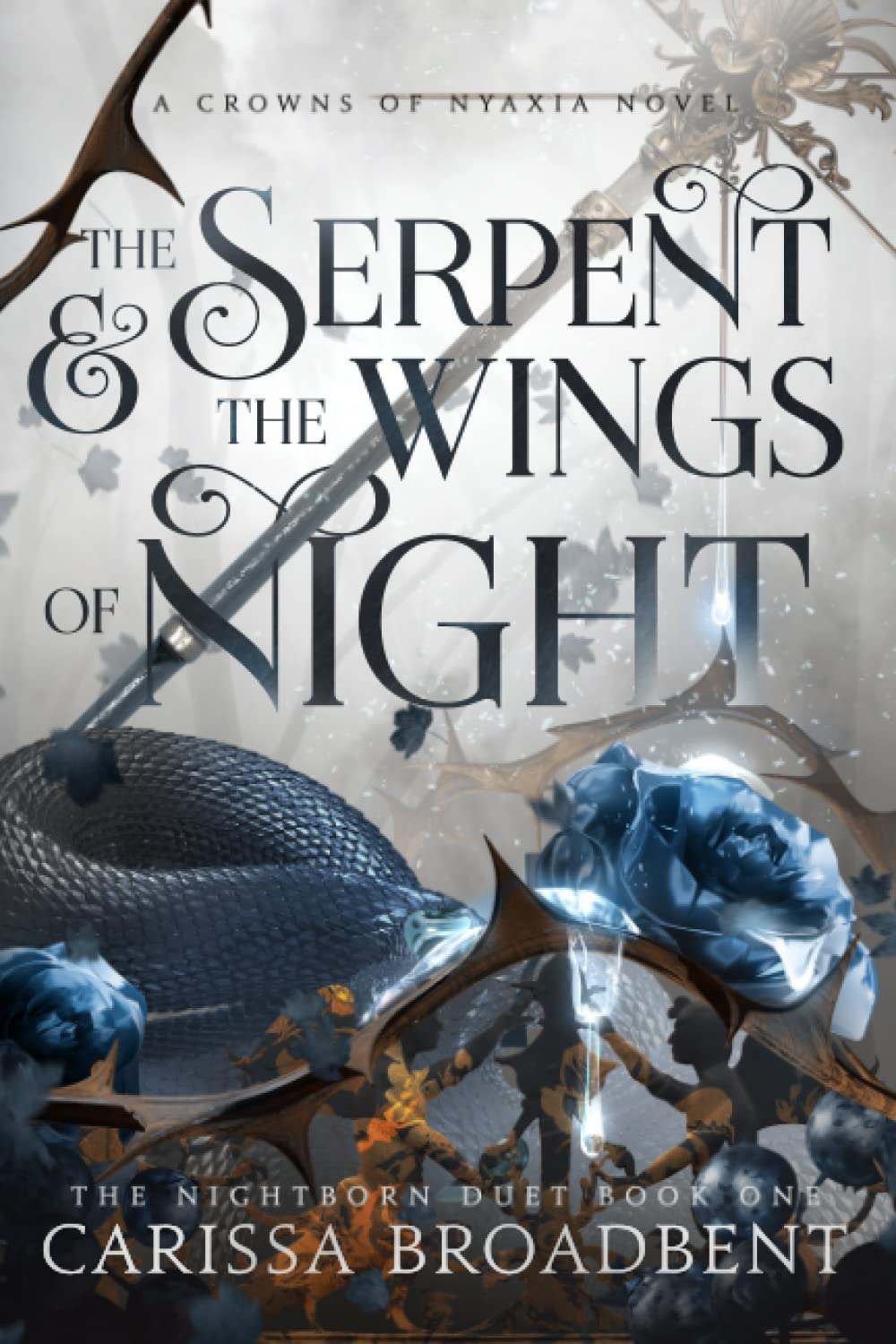 The Serpent and the Wings of Night (Crowns of Nyaxia, Band 1) Fantasy & Sci-Fi
