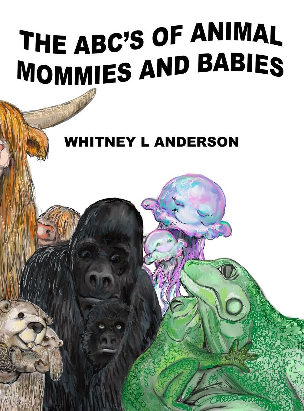 The ABC's of Animal Mommies and Babies Novels & Short Stories