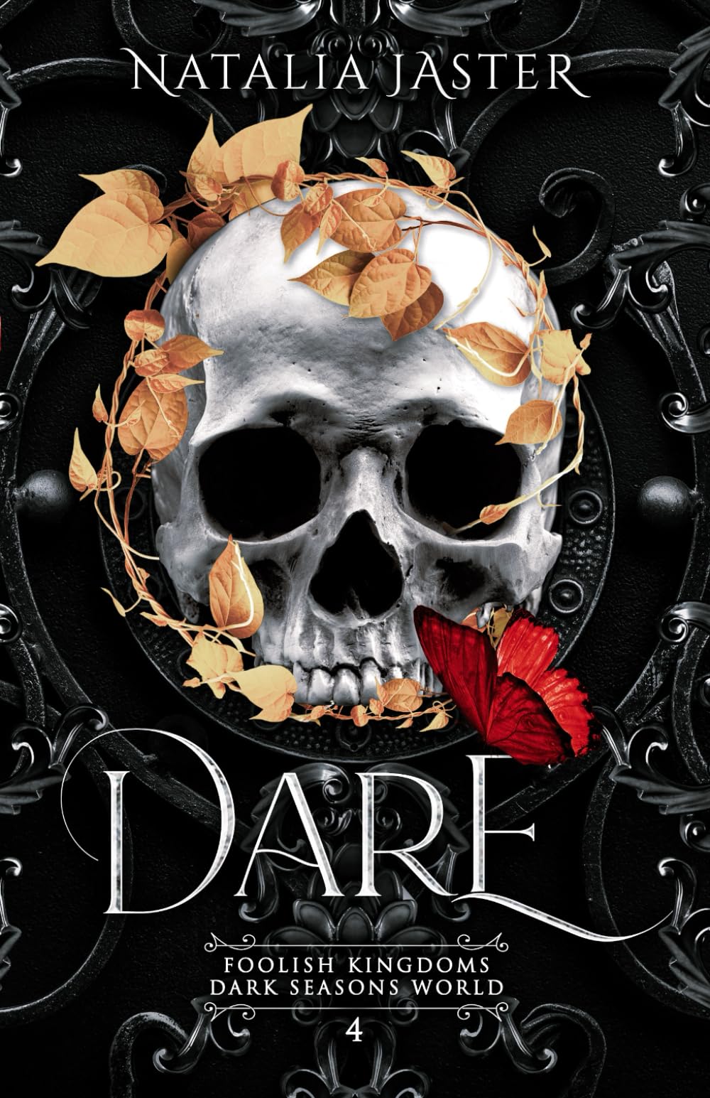 Dare (Dark Seasons: Foolish Kingdoms, Band 4) Dark Fantasy
