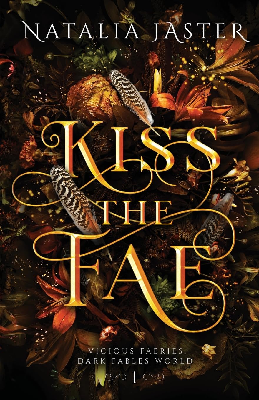 Kiss the Fae (Dark Fables: Vicious Faeries) Fairy Tales & Legends