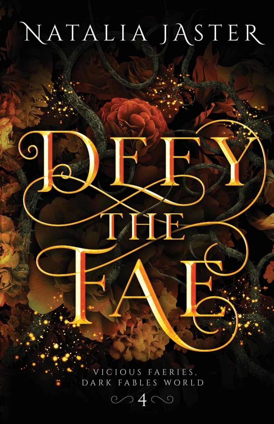 Defy the Fae (Dark Fables: Vicious Faeries, Band 4) Fairy Tales & Legends