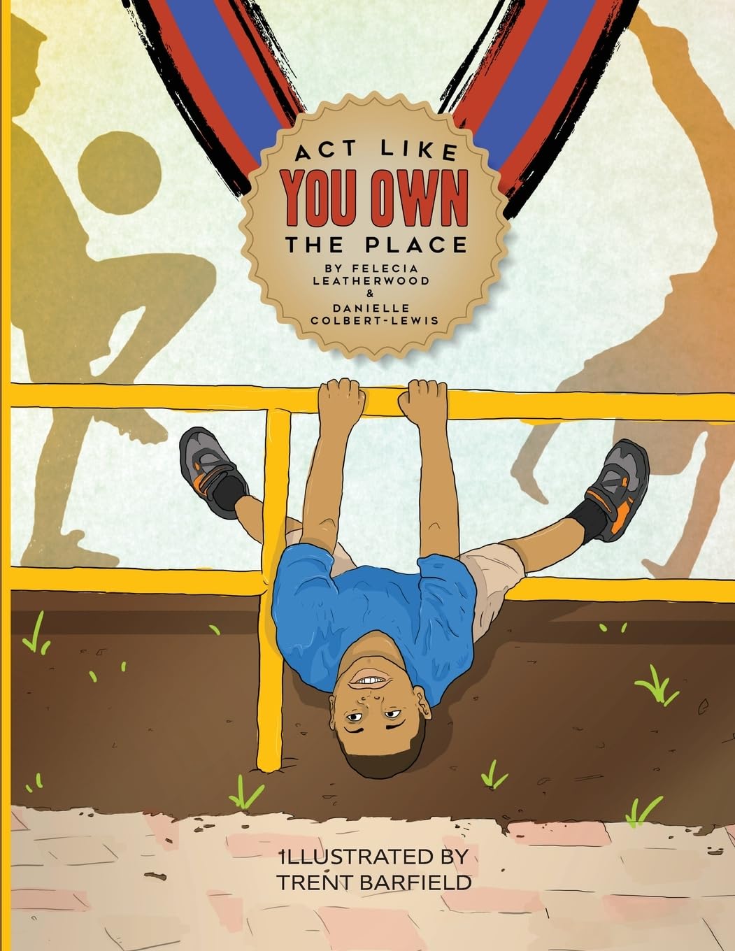 Act Like You Own The Place Non-fiction